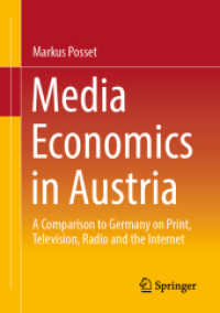 Media Economics in Austria : A Comparison to Germany on Print, Television, Radio and the Internet