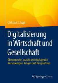 Digitalisierung in Wirtschaft und Gesellschaft : Ökonomische, soziale und ökologische Auswirkungen, Fragen und Perspektiven