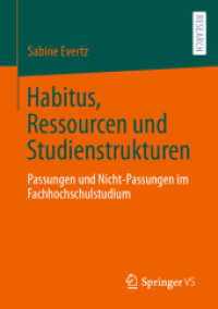 Habitus, Ressourcen und Studienstrukturen : Passungen und Nicht-Passungen im Fachhochschulstudium