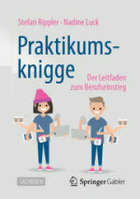 Praktikumsknigge : Der Leitfaden zum Berufseinstieg （3RD）