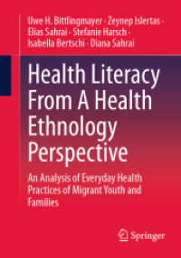 Health Literacy from a Health Ethnology Perspective : An Analysis of Everyday Health Practices of Migrant Youth and Families