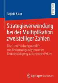 Strategieverwendung bei der Multiplikation zweistelliger Zahlen : Eine Untersuchung mithilfe von Rechenweganalysen unter Berücksichtigung auftretender Fehler