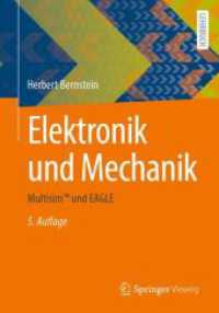 Elektronik und Mechanik : Multisim™ und EAGLE （5TH）