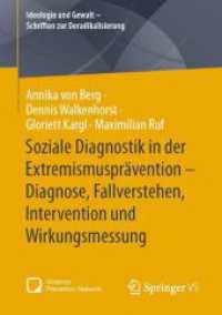 Soziale Diagnostik in der Extremismusprävention - Diagnose, Fallverstehen, Intervention und Wirkungsmessung (Ideologie und Gewalt - Schriften zur Deradikalisierung)