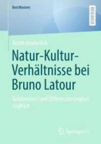 Natur-Kultur-Verhältnisse bei Bruno Latour : Relation(en) und Differenzierung(en) zugleich (Bestmasters)