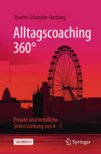 Alltagscoaching 360o : Private und berufliche Selbststärkung von a - Z