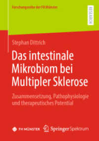 Das intestinale Mikrobiom bei Multipler Sklerose : Zusammensetzung, Pathophysiologie und therapeutisches Potential (Forschungsreihe der Fh Münster)