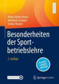 Besonderheiten der Sportbetriebslehre, m. 1 Buch, m. 1 E-Book （2. Aufl. 2024. xix, 458 S. XIX, 458 S. 92 Abb. 240 mm）