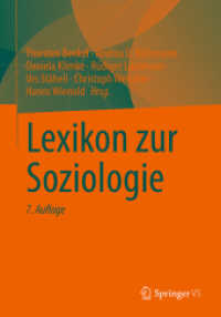 Lexikon zur Soziologie, 2 Teile （7. Aufl. 2024. xxviii, 1439 S. XXVIII, 1439 S. 62 Abb. In 2 Bände）