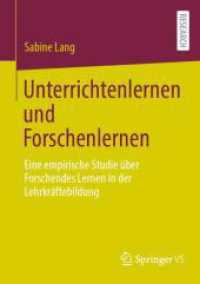 Unterrichtenlernen und Forschenlernen : Eine empirische Studie über Forschendes Lernen in der Lehrkräftebildung