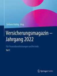 Versicherungsmagazin - Jahrgang 2022 - Teil 1 : Für Finanzdienstleistungen und Vertrieb （2024. v, 338 S. V, 338 S. 314 Abb. 279 mm）