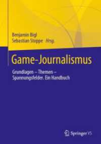 Game-Journalismus : Grundlagen - Themen - Spannungsfelder. Ein Handbuch