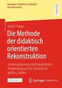 Die Methode der didaktisch orientierten Rekonstruktion : Systematisierung und beispielhafte Anwendung auf die Gesetze der großen Zahlen (Bielefelder Schriften zur Didaktik der Mathematik)