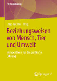 Beziehungsweisen von Mensch, Tier und Umwelt : Perspektiven für die politische Bildung (Politische Bildung)