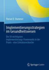 Implementierungsstrategien im Gesundheitswesen : Die 50 wichtigsten Implementierungs-Frameworks in der Praxis - eine Literaturrecherche