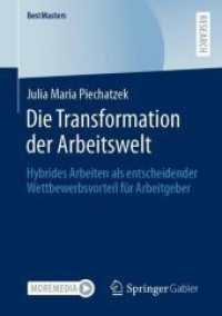 Die Transformation der Arbeitswelt : Hybrides Arbeiten als entscheidender Wettbewerbsvorteil für Arbeitgeber (Bestmasters)