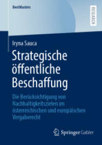 Strategische öffentliche Beschaffung : Die Berücksichtigung von Nachhaltigkeitszielen im österreichischen und europäischen Vergaberecht (Bestmasters)