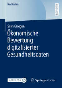 Ökonomische Bewertung digitalisierter Gesundheitsdaten (Bestmasters)