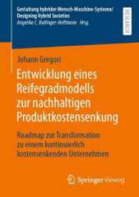 Entwicklung eines Reifegradmodells zur nachhaltigen Produktkostensenkung : Roadmap zur Transformation zu einem kontinuierlich kostensenkenden Unternehmen (Gestaltung hybrider Mensch-maschine-systeme/designing Hybrid Societies)