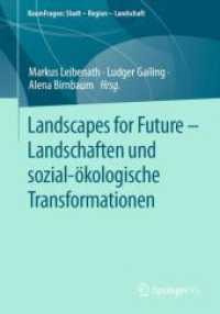 Landscapes for Future - Landschaften und sozial-ökologische Transformationen (Raumfragen: Stadt - Region - Landschaft)