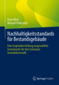 Nachhaltigkeitsstandards für Bestandsgebäude : Eine Gegenüberstellung ausgewählter Instrumente für den Schweizer Immobilienmarkt