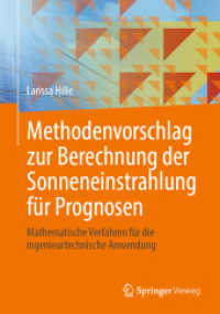 Methodenvorschlag zur Berechnung der Sonneneinstrahlung für Prognosen : Mathematische Verfahren für die ingenieurtechnische Anwendung