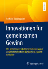 Innovationen für gemeinsamen Gewinn : Mit betriebswirtschaftlichem Denken und unternehmerischem Handeln die Zukunft gestalten