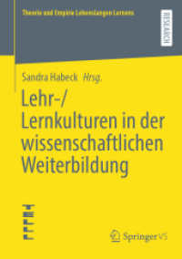 Lehr-/Lernkulturen in der wissenschaftlichen Weiterbildung (Theorie und Empirie Lebenslangen Lernens)