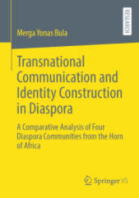 Transnational Communication and Identity Construction in Diaspora : A Comparative Analysis of Four Diaspora Communities from the Horn of Africa