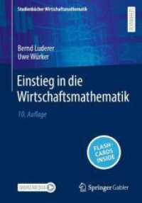 Einstieg in die Wirtschaftsmathematik, m. 1 Buch, m. 1 E-Book (Studienbücher Wirtschaftsmathematik) （10. Aufl. 2024. xviii, 454 S. XVIII, 454 S. 97 Abb. 240 mm）