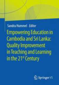 Empowering Education in Cambodia and Sri Lanka: Quality Improvement in Teaching and Learning in the 21st Century (Doing Higher Education)