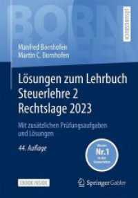 Lösungen zum Lehrbuch Steuerlehre 2 Rechtslage 2023, m. 1 Buch, m. 1 E-Book : Mit zusätzlichen Prüfungsaufgaben und Lösungen (Bornhofen Steuerlehre 2 LÖ) （44. Aufl. 2024. x, 222 S. X, 222 S. Book + eBook. 240 mm）