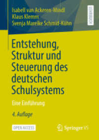 Entstehung, Struktur und Steuerung des deutschen Schulsystems : Eine Einführung （4TH）
