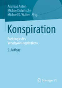 Konspiration : Soziologie des Verschwörungsdenkens （2ND）