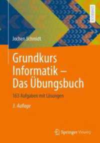 Grundkurs Informatik - Das Übungsbuch : 163 Aufgaben mit Lösungen （3RD）