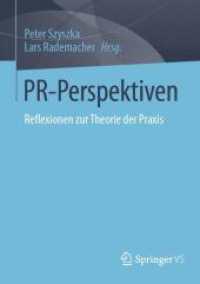 PR-Perspektiven : Reflexionen zur Theorie der Praxis
