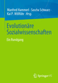 Evolutionäre Sozialwissenschaften : Ein Rundgang