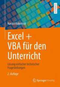 Excel + VBA für den Unterricht : Lösung einfacher technischer Fragestellungen （2ND）