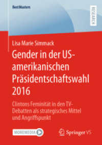 Gender in der US-amerikanischen Präsidentschaftswahl 2016 : Clintons Feminität in den TV-Debatten als strategisches Mittel und Angriffspunkt (Bestmasters)