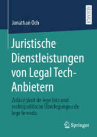 Juristische Dienstleistungen von Legal Tech-Anbietern : Zulässigkeit de lege lata und rechtspolitische Überlegungen de lege ferenda