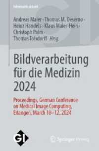 Bildverarbeitung für die Medizin 2024 : Proceedings, German Conference on Medical Image Computing, Erlangen, March 10-12, 2024 (Informatik aktuell)