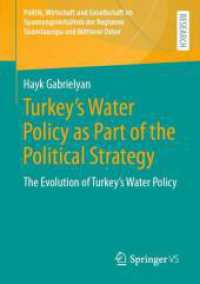 Turkey's Water Policy as Part of the Political Strategy : The Evolution of Turkey's Water Policy (Politik, Wirtschaft und Gesellschaft im Spannungsverhältnis der Regionen Südosteuropa und Mittlerer Osten)
