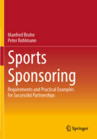 Sports Sponsoring : Requirements and Practical Examples for Successful Partnerships.DE