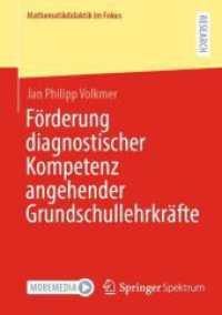 Förderung diagnostischer Kompetenz angehender Grundschullehrkräfte (Mathematikdidaktik im Fokus)