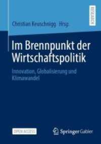 Im Brennpunkt der Wirtschaftspolitik : Innovation, Globalisierung und Klimawandel