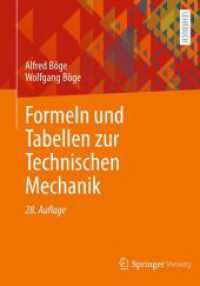 Formeln und Tabellen zur Technischen Mechanik （28. Aufl. 2024. viii, 120 S. Etwa 120 S. 240 mm）