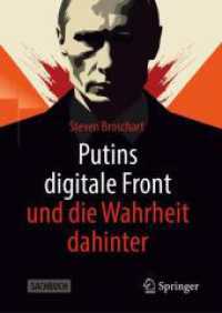 Putins digitale Front und die Wahrheit dahinter （2024）