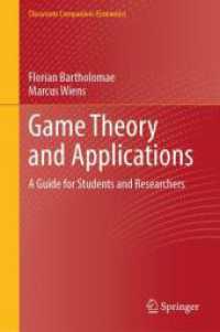 ゲーム理論と応用<br>Game Theory and Applications : A Guide for Students and Researchers (Classroom Companion: Economics) （2024）