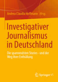 Investigativer Journalismus in Deutschland : Die spannendsten Stories - und der Weg ihrer Enthüllung （2024. 2024. 200 S. Etwa 200 S. 210 mm）