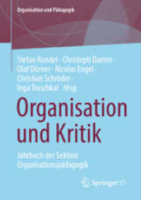 Organisation und Kritik : Jahrbuch der Sektion Organisationspädagogik (Organisation und Pädagogik 39) （2024. 2024. 300 S. Etwa 300 S. 210 mm）